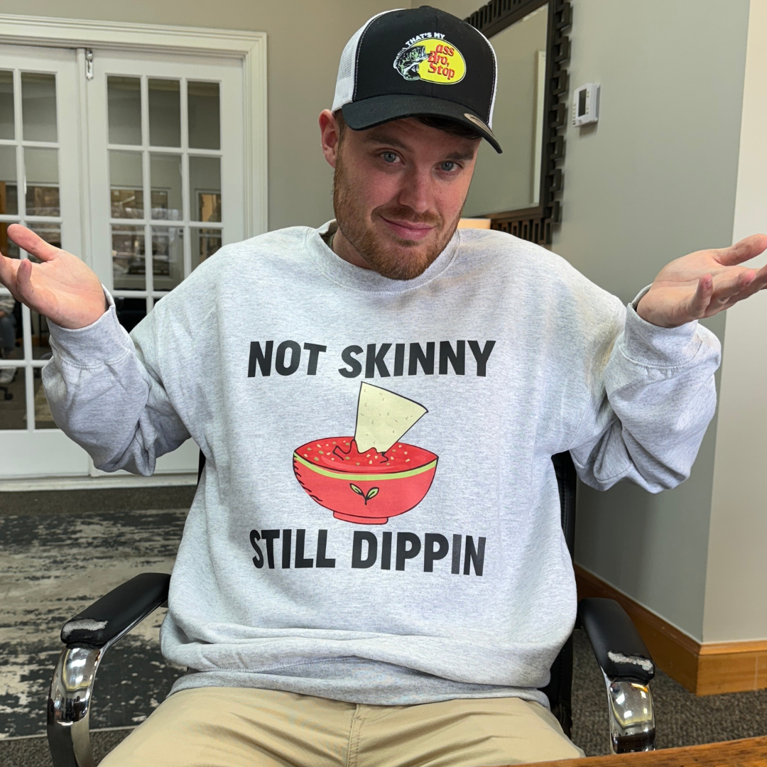 Josh and Jase Not Skinny Still Dippin Sweatshirt