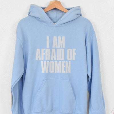 I Am Afraid Of Women Men's Apparel