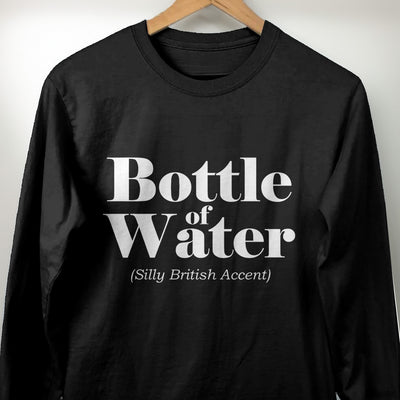 Bottle Of Water Silly British Accent Men's Apparel