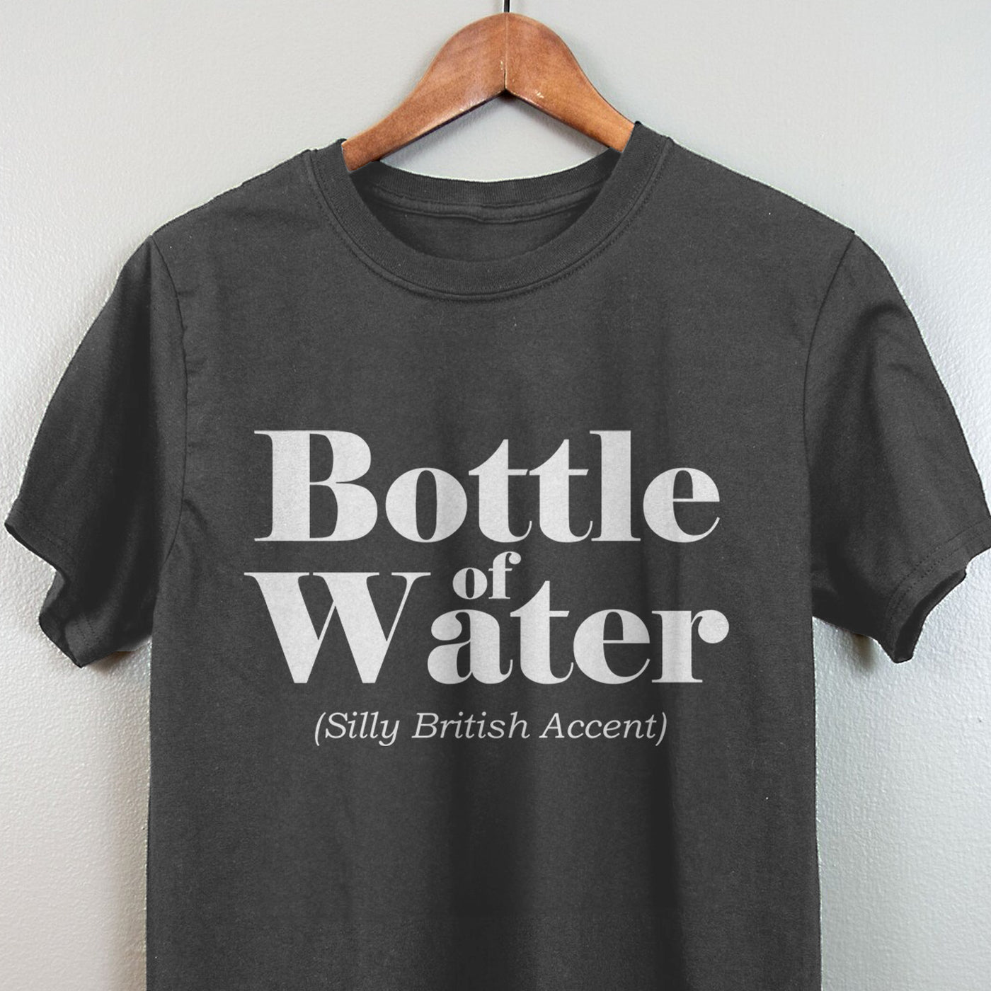 Bottle Of Water Silly British Accent Men's Apparel